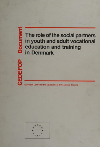 The role of the social partners in youth and adult vocational education and training in Denmark