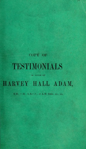 Copy of testimonials in favor [sic] of Harvey Hall Adam