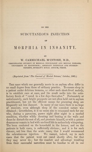 On the subcutaneous injection of morphia in insanity