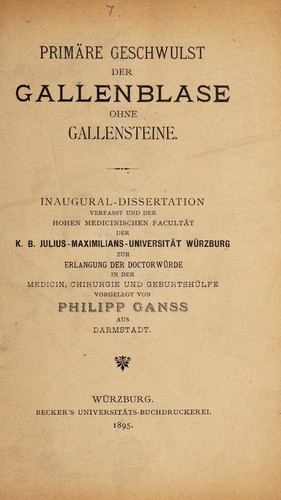 Primäre Geschwulst der Gallenblase ohne Gallensteine ...