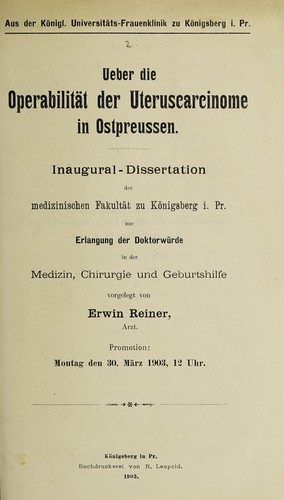 Ueber die Operabilität der Uteruscarcinome in Ostpreussen ...