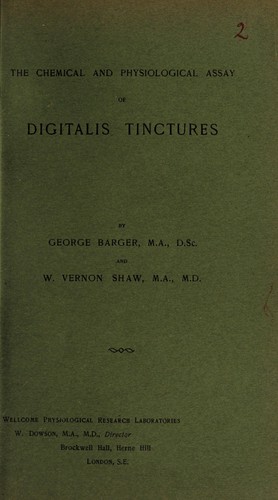 The chemical and physiological assay of digitalis tinctures