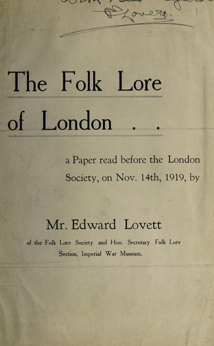 The folk lore of London