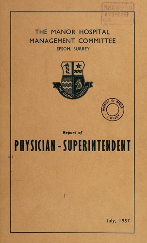 Report of the Physician-Superintendent