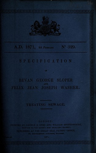 Specification of Bevan George Sloper and Felix Jean Joseph Washer