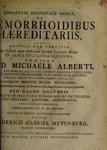 Dissertatio inauguralis medica, de haemorrhoidibus haereditariis ...