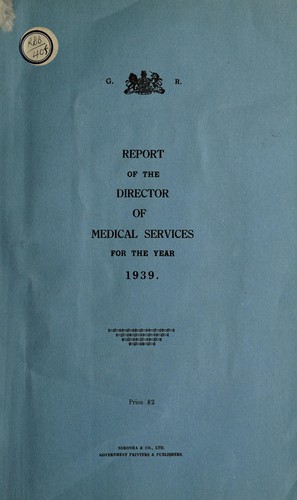 Annual departmental report by the Director of Medical and Health Services