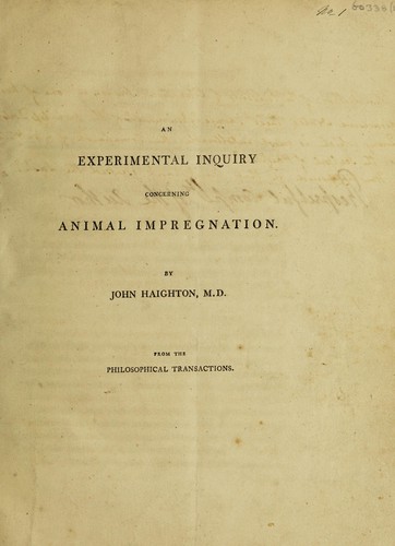 An experimental inquiry concerning animal impregnation ...