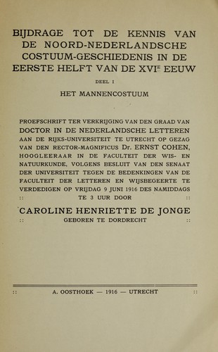Bijdrage tot de kennis van de noord-nederlandsche costuum-geschiedenis in de eerste helft van de XVIe eeuw
