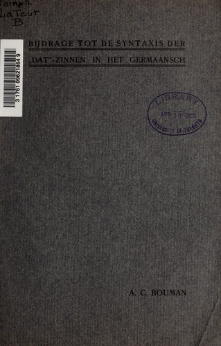Bijdrage tot de syntaxis der "dat" -zinnen in hot germaansch ...