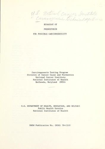 Bioassay of phenesterin for possible carcinogenicity.