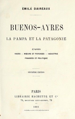 Buenos-Ayres, la pampa et la patagonie
