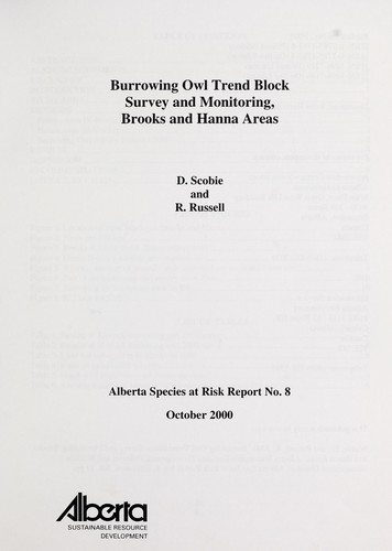 Burrowing owl trend block survey and monitoring, Brooks and Hanna areas