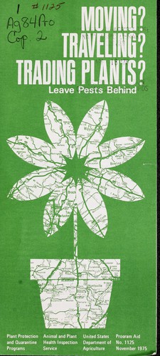 Moving? Traveling? Trading plants? Leave pests behind