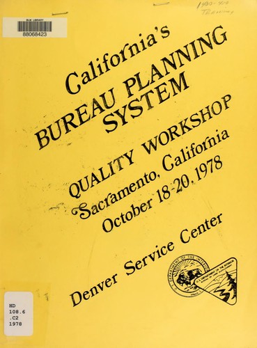 California's Bureau Planning System Quality Workshop