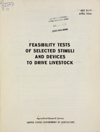 Feasibility tests of selected stimuli and devices to drive livestock