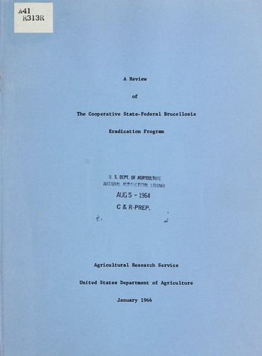 A review of the Cooperative State-Federal brucellosis eradication program