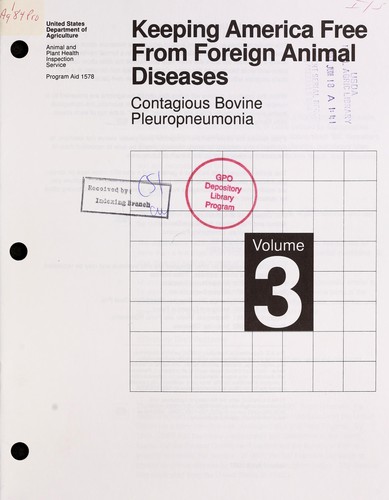 Keeping American free from foreign animal diseases. 3. Contagious bovine pleuropneumonia