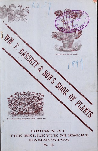 Wm. F. Bassett & Son's book of plants grown at the Bellevue Nursery