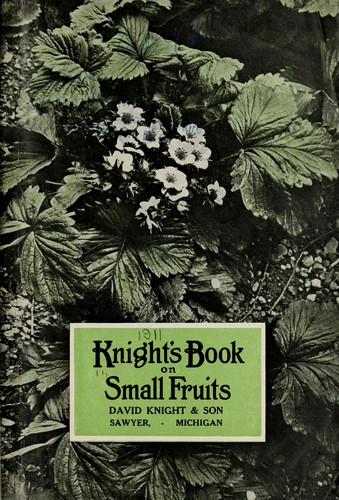 Knight's book of small fruit fruits