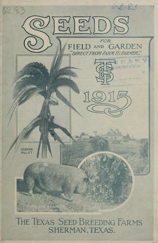 Seeds for field and garden