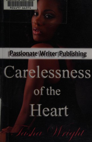 Carelessness of the heart