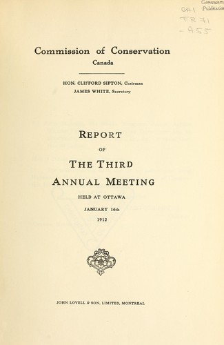 ANNUAL REPORT OF THE COMMISSION OF CONSERVATION OF CANADA
