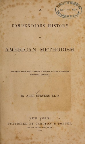 A compendious history of American Methodism