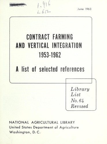Contract farming and vertical integration, 1953-1962