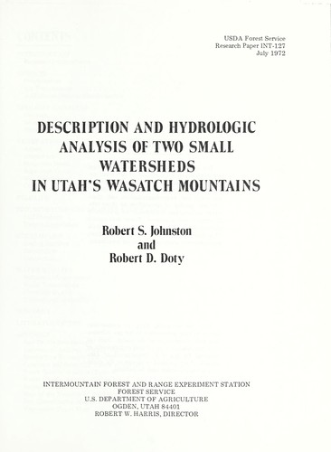 Description and hydrologic analysis of two small watersheds in Utah's Wasatch Mountains