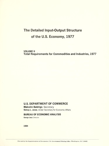 The detailed input-output structure of the U.S. economy, 1977.