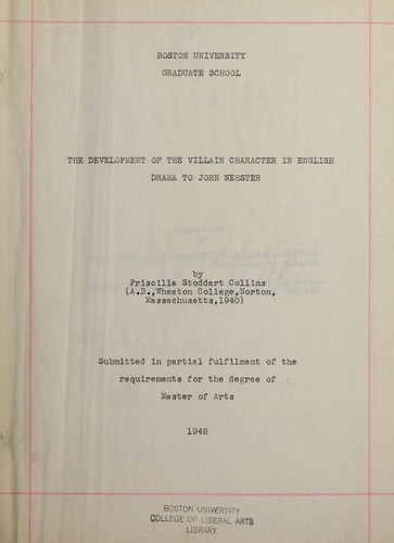 The development of the villain character in English drama to John Webster