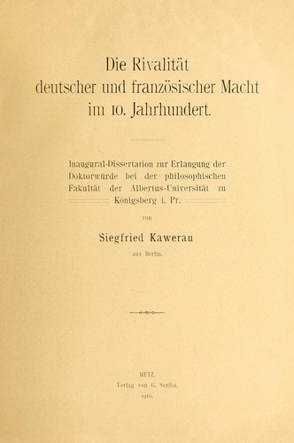 Die Rivalität deutscher und französischer Macht im 10. Jahrhundert