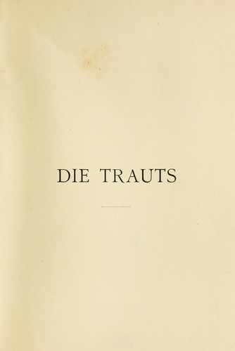 Die Trauts