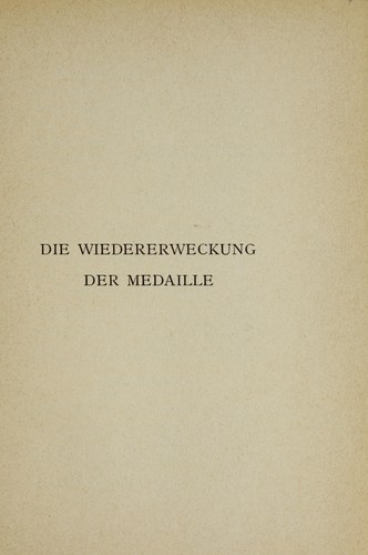 Die Wiedererweckung der Medaille