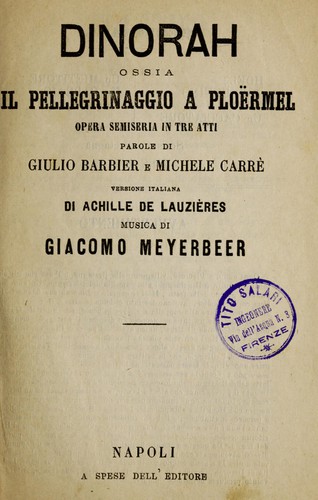 Dinorah ossia il pellegrinaggio a Ploermel