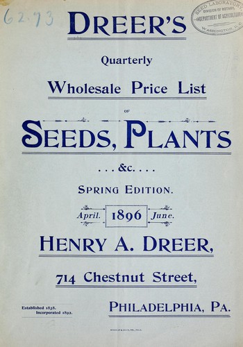 Dreer's quarterly wholesale price list of seeds, plants &c