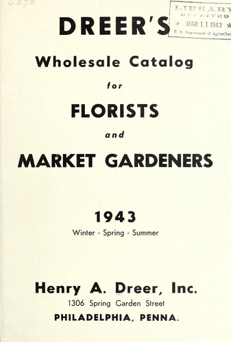 Dreer's wholesale catalog for florists and market gardeners