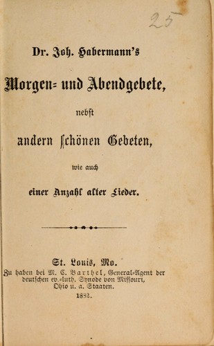 Dr. Johann Habermann's Morgen- und Abendgebete