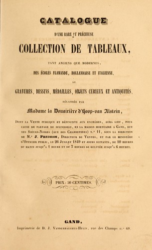 Catalogue d'une rare et précieuse collection de tableaux ... délaissée par Madame la Douairière d'Hoop van Alstein