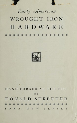 Early American wrought iron hardware