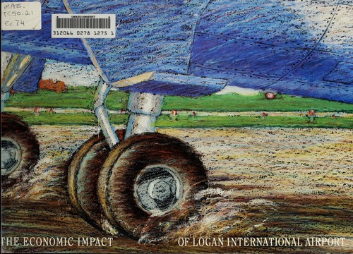 The Economic impact of Logan International Airport