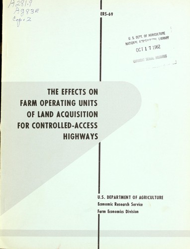 The effects on farm operating units of land acquisition for controlled access highways
