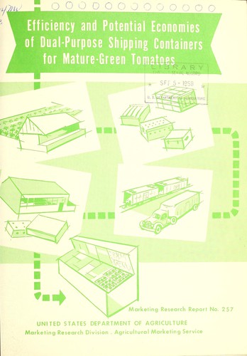 Efficiency and potential economies of dual-purpose shipping containers for mature-green tomatoes