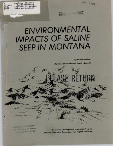 Environmental impacts of saline seep in Montana