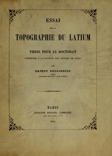 Essai sur la topographie du Latium ...