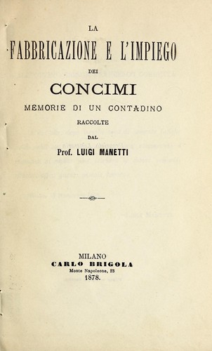 La fabbricazione e l'impiego dei concimi