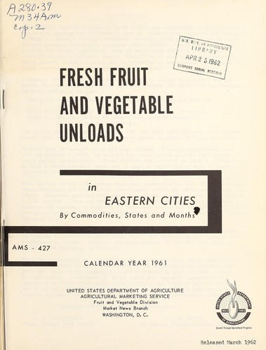 Fresh fruit and vegetable unloads in eastern cities by commodities, states and months