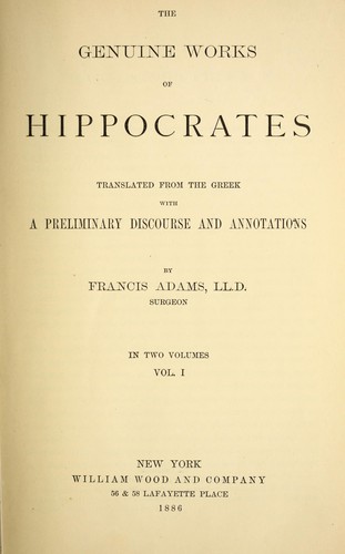 The genuine works of Hippocrates