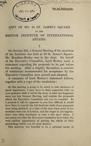 Gift of No. 10 St. James Square to the British Institute of International Affairs